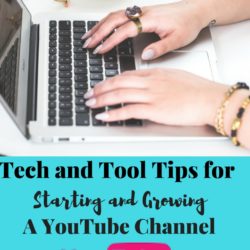 Technology and Tool Tops for Starting and Growing a YouTube Channel with Andrea Marie: Beauty and the Vlog Podcast Episode 21