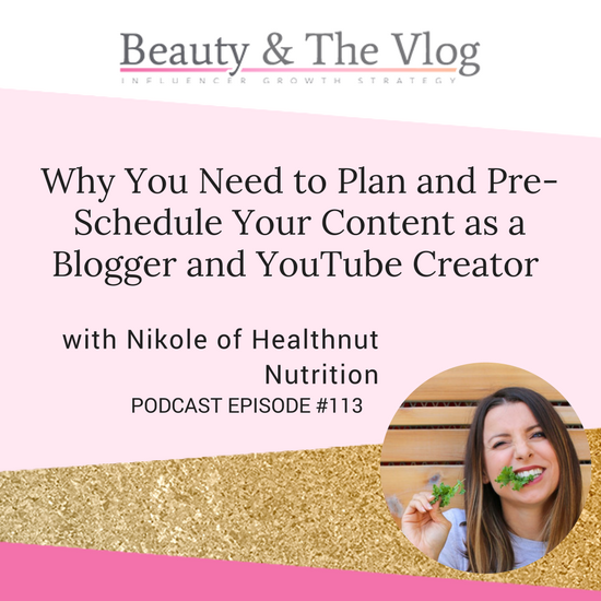 Nikole HealthNut Nutrition Beauty and the Vlog Podcast Erika Vieira