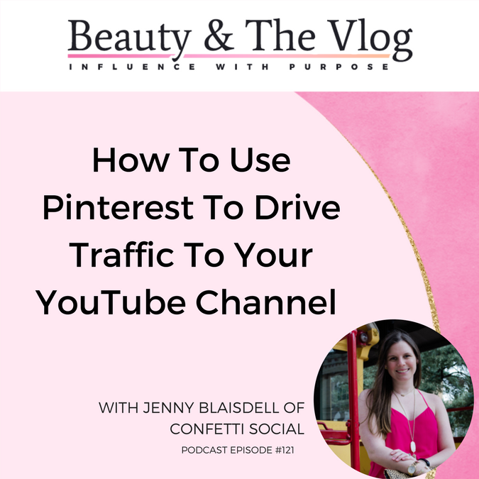 Pinterest for YouTube with Jenny Blaisdell of Confetti Social